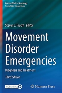 Movement Disorder Emergencies: Diagnosis and Treatment (Paperback, 3, 2022)