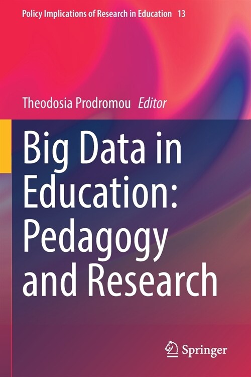 Big Data in Education: Pedagogy and Research (Paperback)