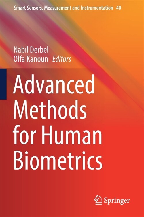 Advanced Methods for Human Biometrics (Paperback)