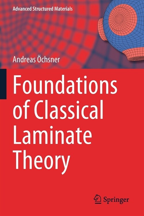Foundations of Classical Laminate Theory (Paperback)