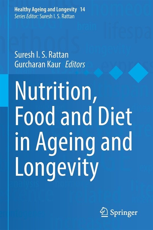 Nutrition, Food and Diet in Ageing and Longevity (Paperback)