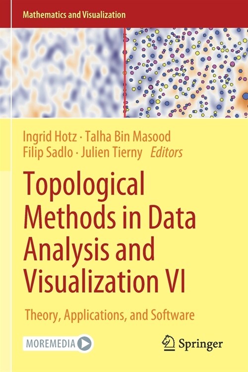 Topological Methods in Data Analysis and Visualization VI: Theory, Applications, and Software (Paperback, 2021)