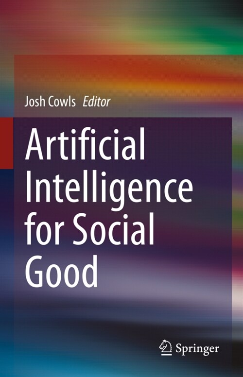 Artificial Intelligence for Social Good (Hardcover)