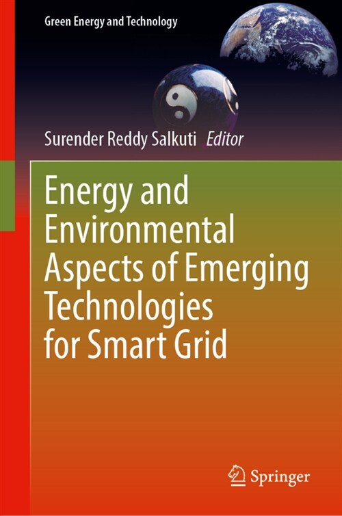 Energy and Environmental Aspects of Emerging Technologies for Smart Grid (Hardcover)