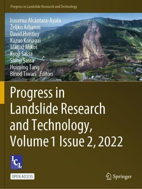 Progress in Landslide Research and Technology, Volume 1 Issue 2, 2022 (Paperback)