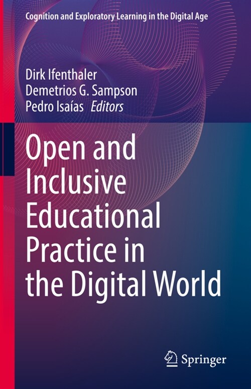 Open and Inclusive Educational Practice in the Digital World (Hardcover)