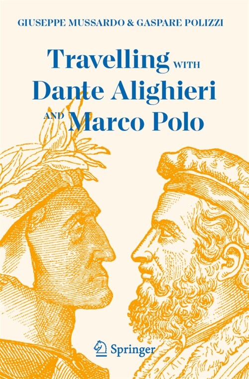 Sky and Earth: Travelling with Dante Alighieri and Marco Polo (Paperback, 2023)