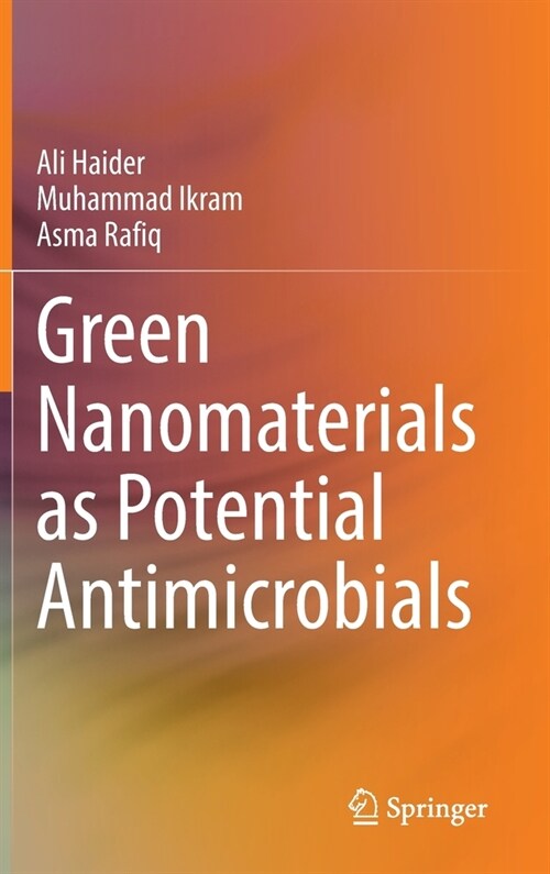 Green Nanomaterials as Potential Antimicrobials (Hardcover)