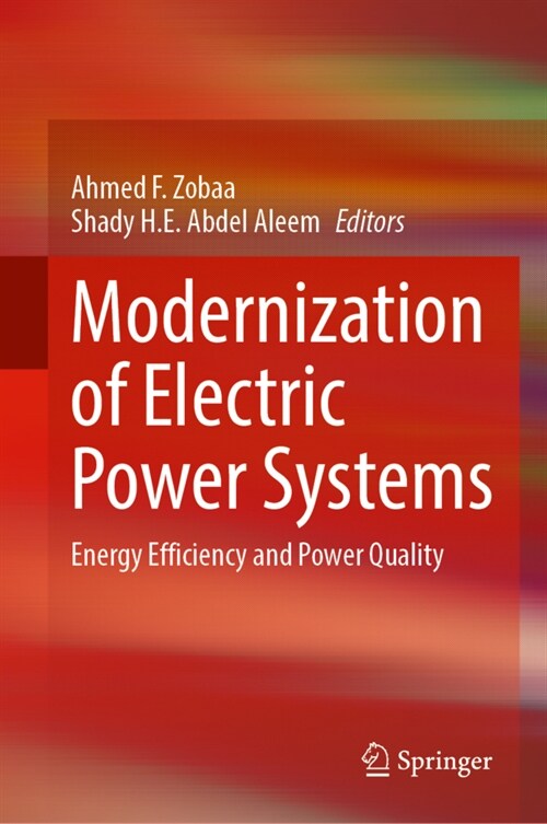 Modernization of Electric Power Systems: Energy Efficiency and Power Quality (Hardcover, 2023)