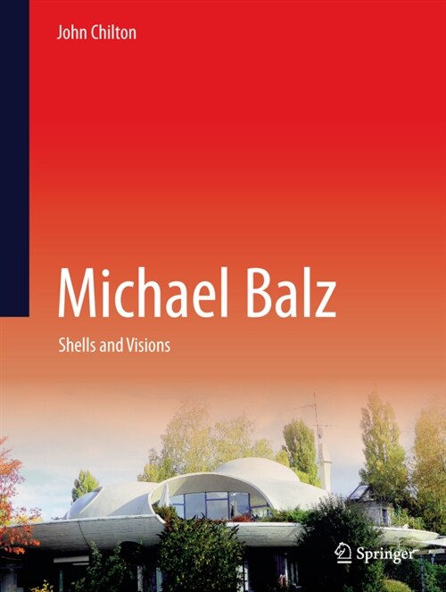 Michael Balz: Shells and Visions (Hardcover, 2023)