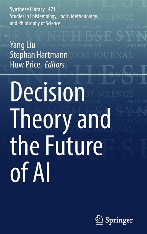 Decision Theory and the Future of AI (Hardcover)