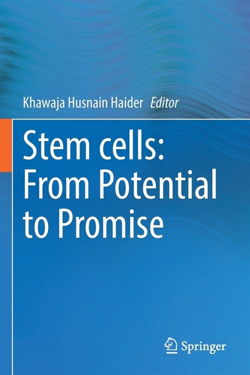 Stem cells: From Potential to Promise (Paperback)