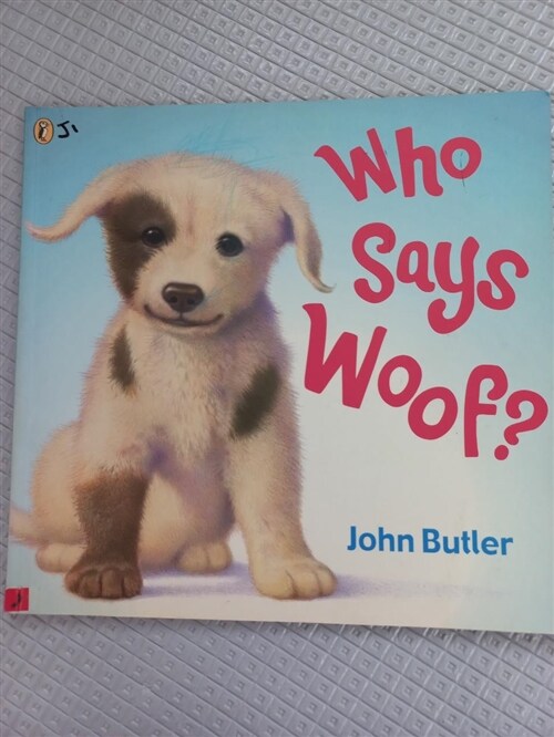 [중고] Who Says Woof? (Paperback)
