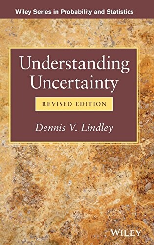 Understanding Uncertainty (Hardcover, 2, Revised)