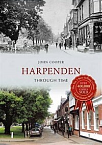 Harpenden Through Time (Paperback)