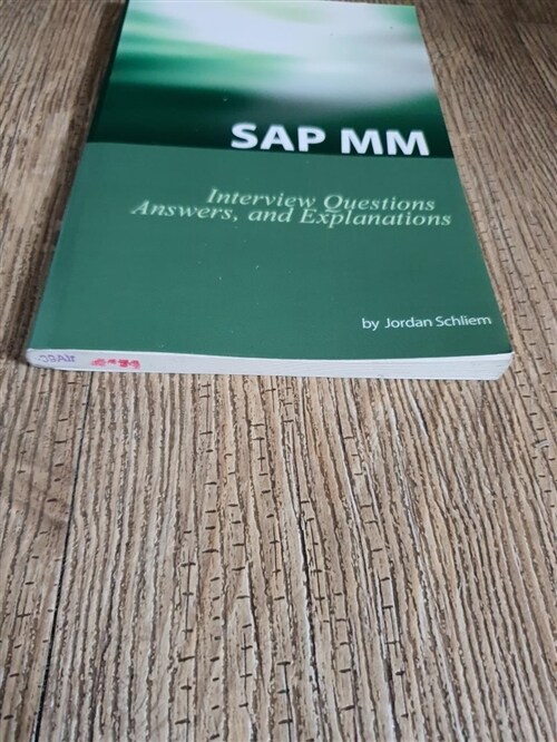 [중고] SAP MM Certification and Interview Questions: SAP MM Interview Questions, Answers, and Explanations (Paperback)