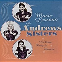 [수입] Andrews Sisters - Music Lessons With The Andrews Sisters (CD)