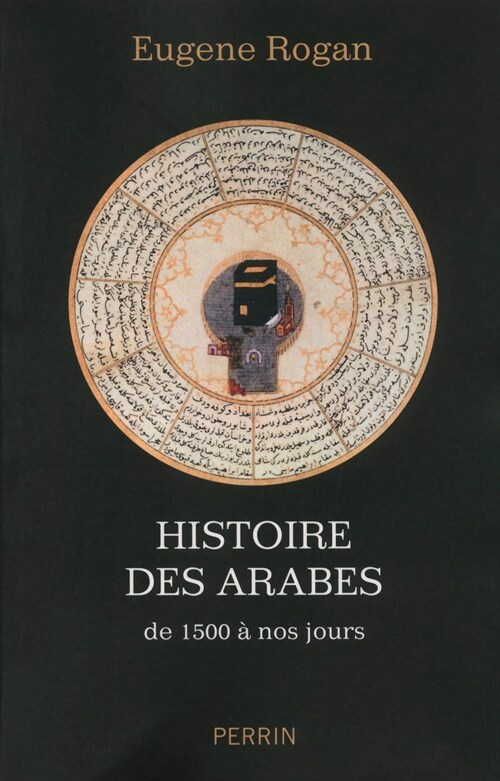 Histoire des Arabes de 1500 a nos jours (Paperback)