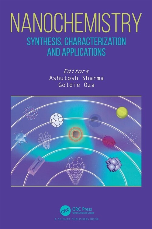 Nanochemistry : Synthesis, Characterization and Applications (Hardcover)