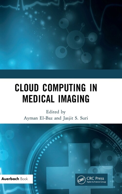 Cloud Computing in Medical Imaging (Hardcover, 1)