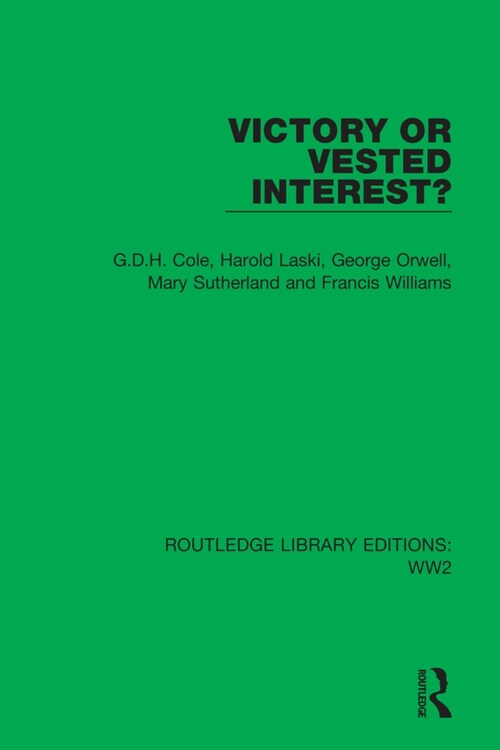 Victory or Vested Interest? (Paperback, 1)