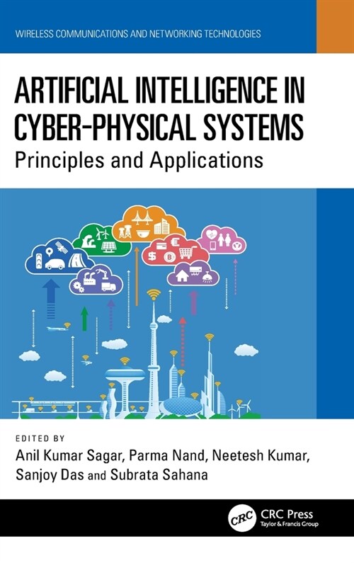 Artificial Intelligence in Cyber-Physical Systems : Principles and Applications (Hardcover)