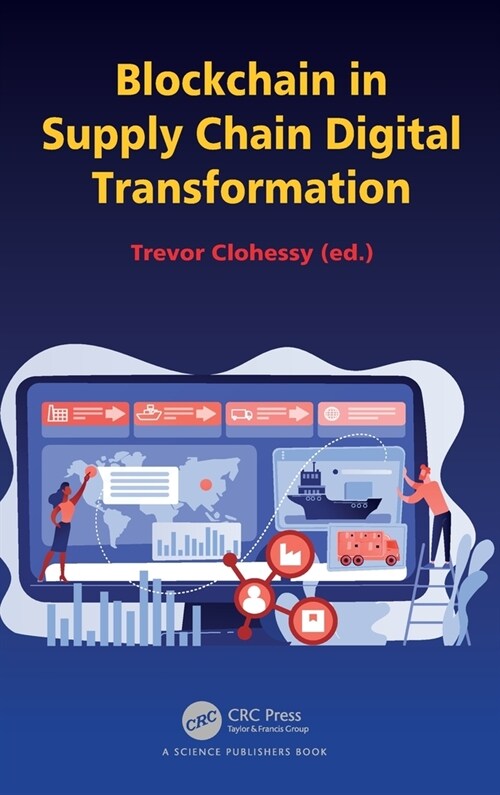 Blockchain in Supply Chain Digital Transformation (Hardcover, 1)