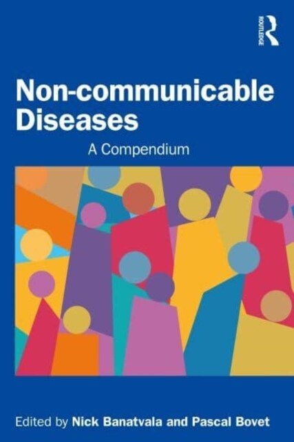 Noncommunicable Diseases : A Compendium (Paperback)