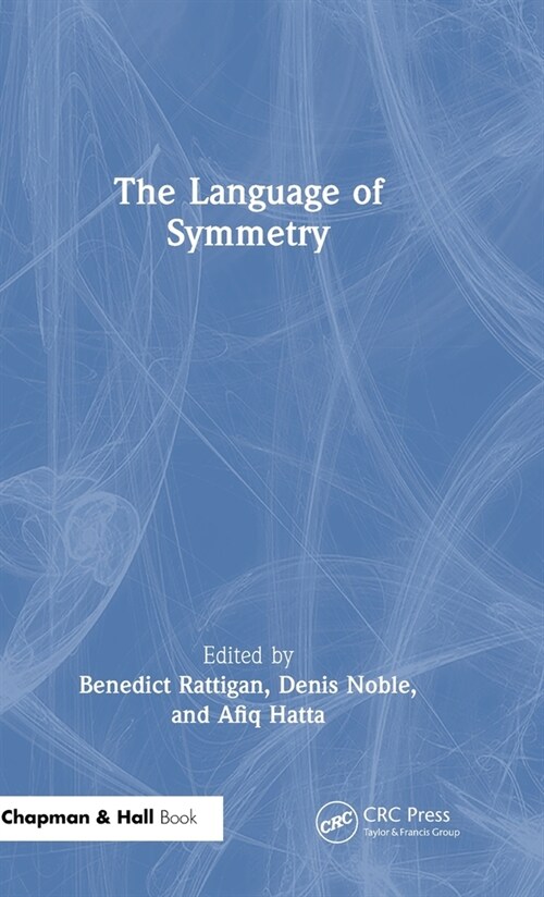 The Language of Symmetry (Hardcover, 1)