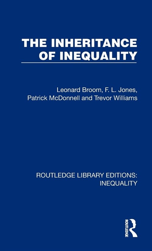 The Inheritance of Inequality (Hardcover, 1)