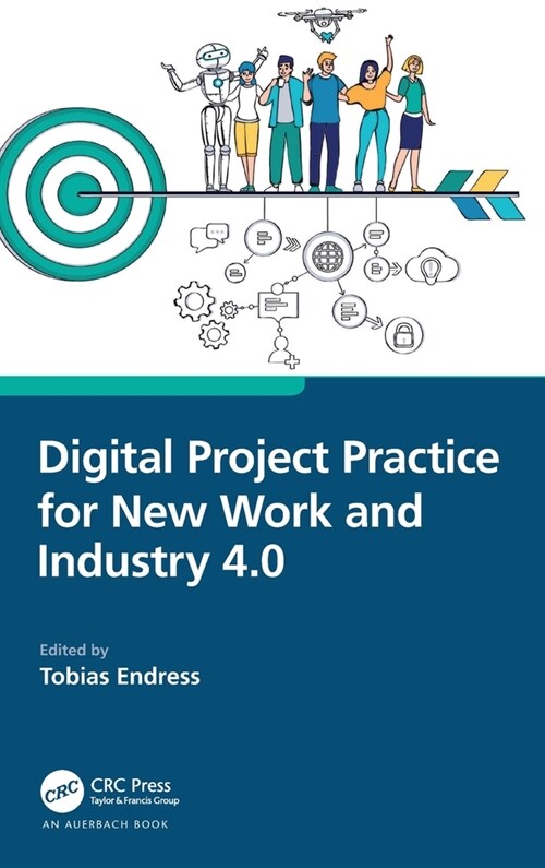 Digital Project Practice for New Work and Industry 4.0 (Hardcover, 1)