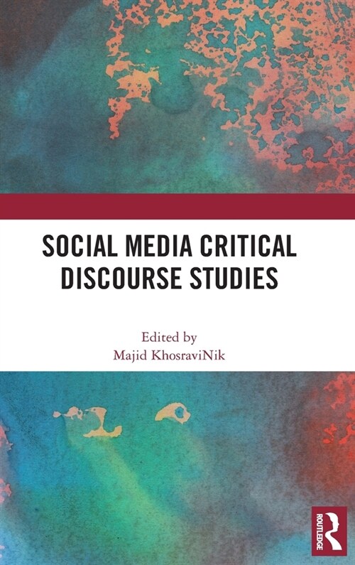 Social Media Critical Discourse Studies (Hardcover, 1)