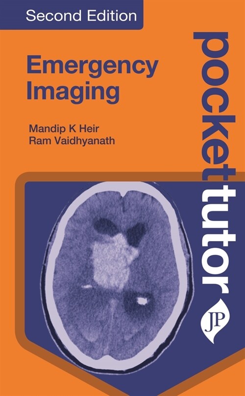 Pocket Tutor Emergency Imaging (Paperback, 2 ed)