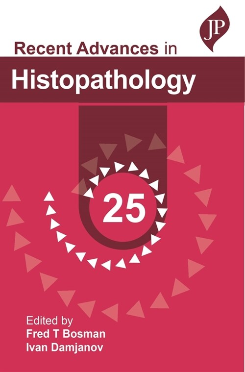 Recent Advances in Histopathology: 25 (Paperback, 1)