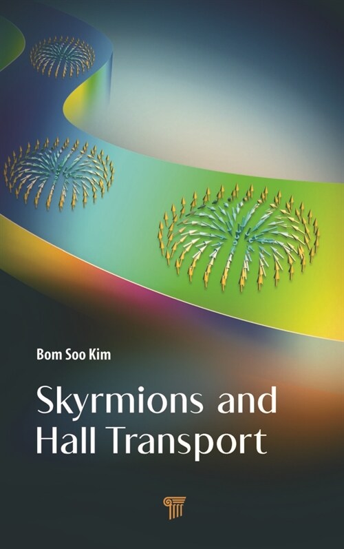 Skyrmions and Hall Transport (Hardcover, 1)
