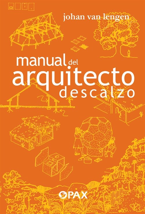 Manual del Arquitecto Descalzo (Paperback)