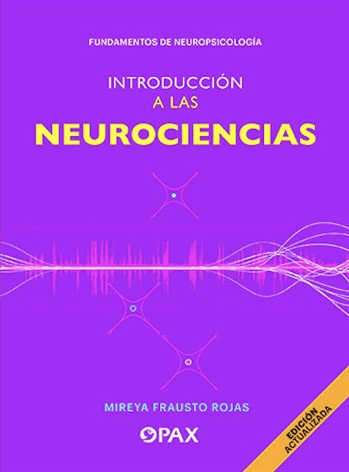 Introducci? a Las Neurociencias (Paperback)