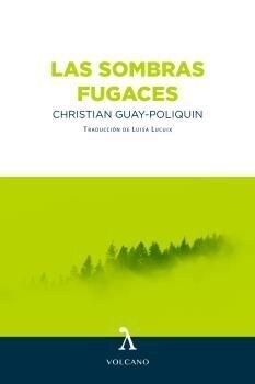 LAS SOMBRAS FUGACES (Paperback)