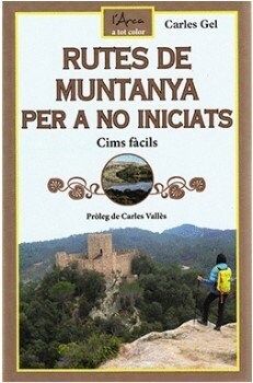 RUTES DE MUNTANYA PER A NO INICIATS (Book)