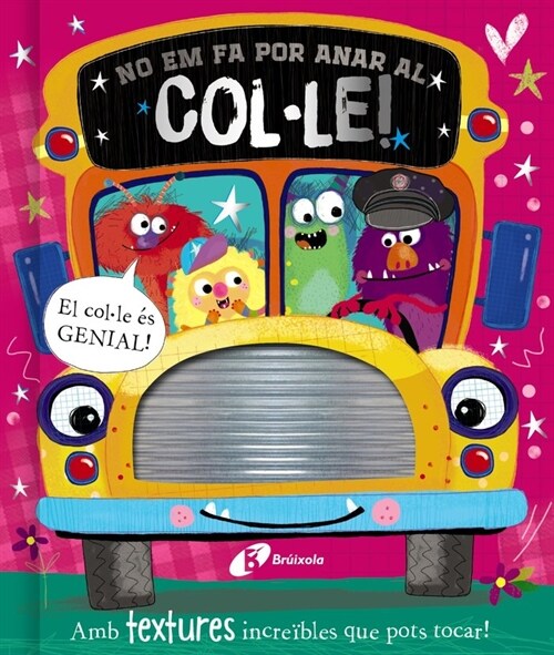 NO EM FA POR ANAR AL COLULE (Hardcover)