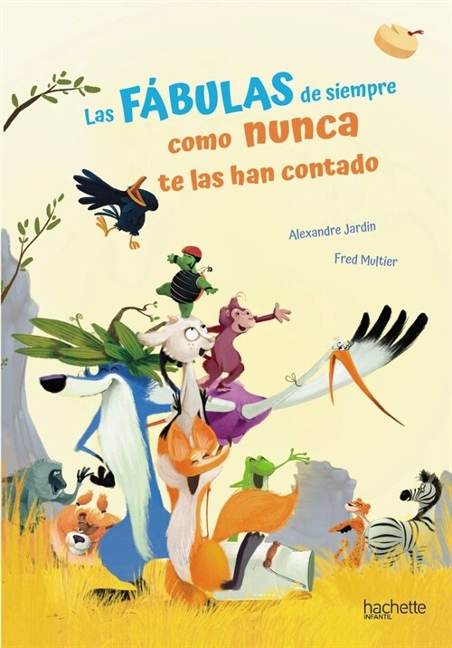 LAS FABULAS DE SIEMPRE COMO NUNCA TE LAS HAN CONTADO (Book)