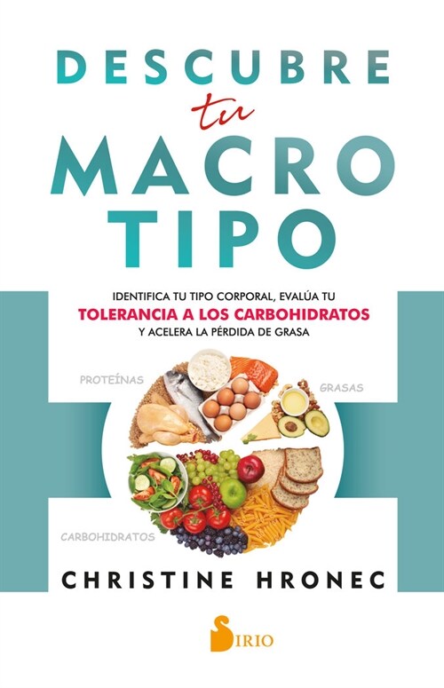 Descubre Tu Macrotipo (Paperback)