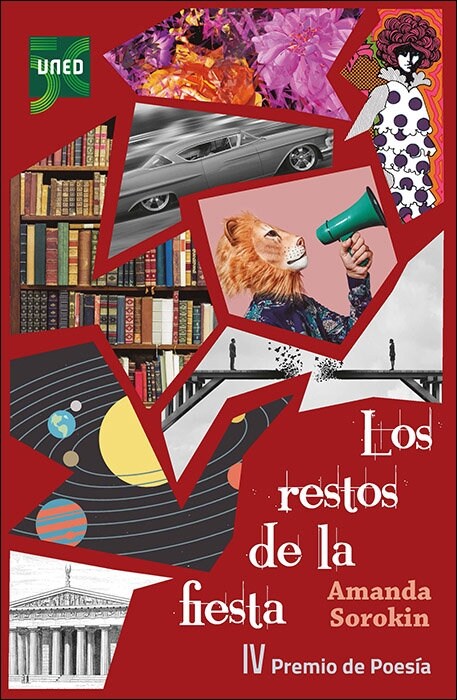 LOS RESTOS DE LA FIESTA IV PREMIO DE POESIA DE LA FACTULAD (Book)