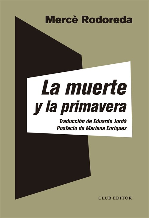 LA MUERTE Y LA PRIMAVERA (Book)