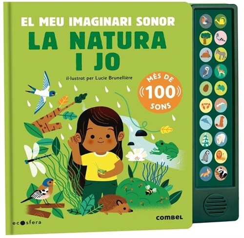 La natura i jo. El meu imaginari sonor (Hardcover)