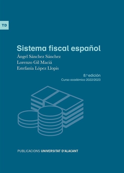 SISTEMA FISCAL ESPANOL (Book)