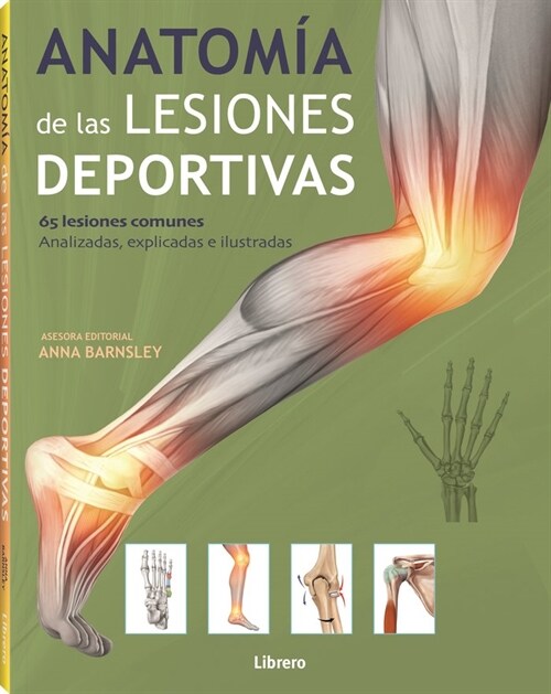 ANATOMIA DE LAS LESIONES DEPORTIVAS (Book)