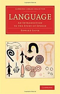 Language : An Introduction to the Study of Speech (Paperback)