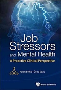 Job Stressors and Mental Health (Hardcover)