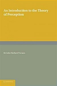 An Introduction to the Theory of Perception (Paperback)